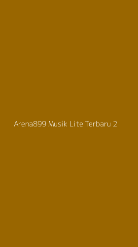 Tampilan Antarmuka Aplikasi Arena899 Musik Lite Terbaru - 2