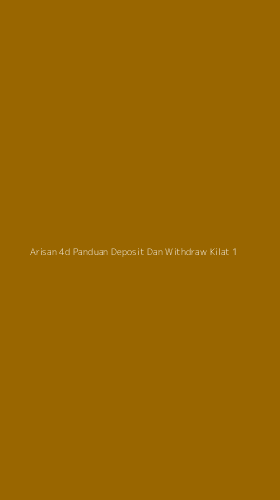 Tampilan Antarmuka Aplikasi Arisan 4d Panduan Deposit Dan Withdraw Kilat - 1