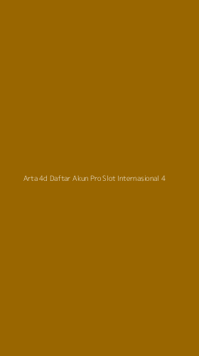 Tampilan Antarmuka Aplikasi Arta 4d Daftar Akun Pro Slot Internasional - 4