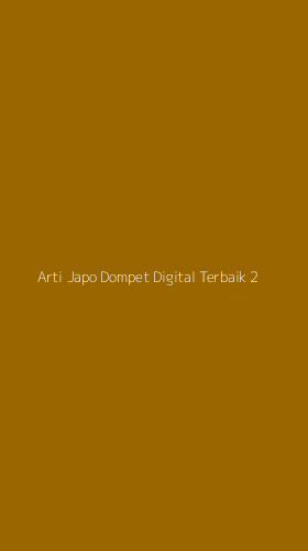 Tampilan Antarmuka Aplikasi Arti Japo Dompet Digital Terbaik - 2