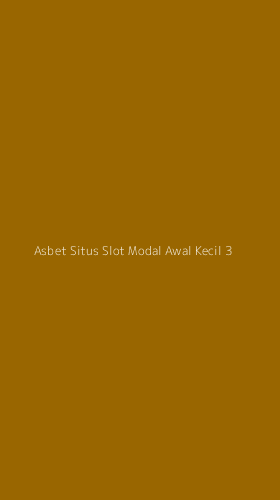 Tampilan Antarmuka Aplikasi Asbet Situs Slot Modal Awal Kecil - 3