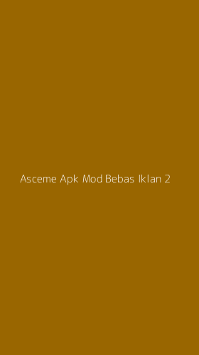 Tampilan Antarmuka Aplikasi Asceme Apk Mod Bebas Iklan - 2