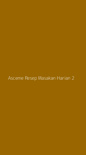 Tampilan Antarmuka Aplikasi Asceme Resep Masakan Harian - 2