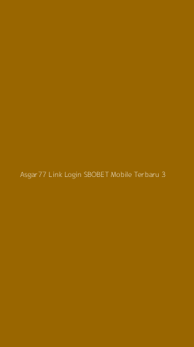 Tampilan Antarmuka Aplikasi Asgar77 Link Login Sbobet Mobile Terbaru - 3