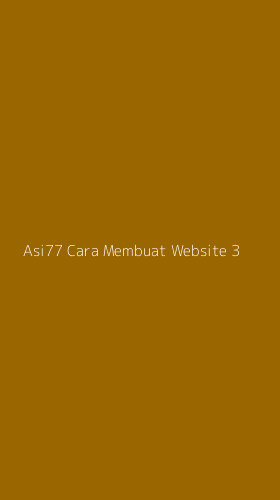 Tampilan Antarmuka Aplikasi Asi77 Cara Membuat Website - 3