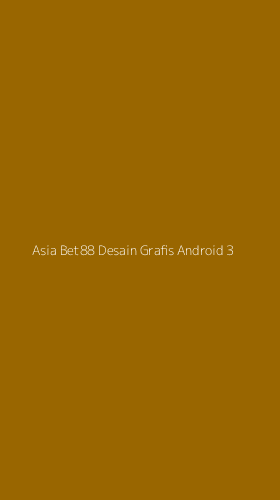 Tampilan Antarmuka Aplikasi Asia Bet88 Desain Grafis Android - 3