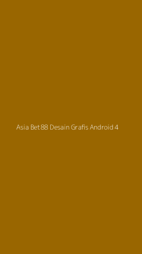 Tampilan Antarmuka Aplikasi Asia Bet88 Desain Grafis Android - 4