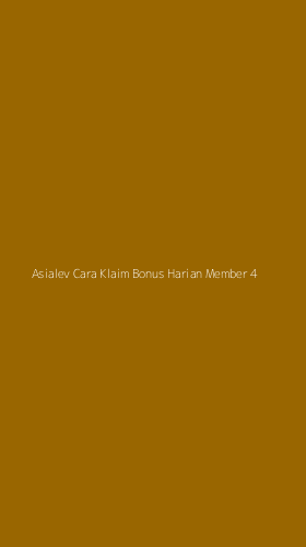 Tampilan Antarmuka Aplikasi Asialev Cara Klaim Bonus Harian Member - 4