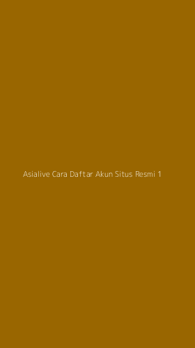 Tampilan Antarmuka Aplikasi Asialive Cara Daftar Akun Situs Resmi - 1