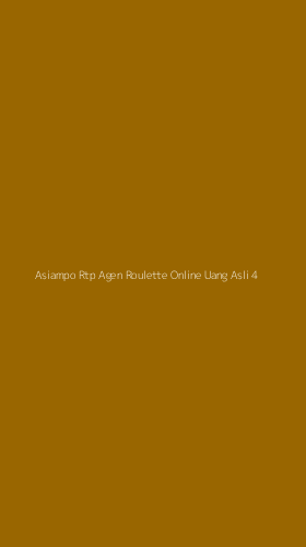 Tampilan Antarmuka Aplikasi Asiampo Rtp Agen Roulette Online Uang Asli - 4