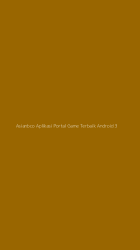 Tampilan Antarmuka Aplikasi Asianbco Aplikasi Portal Game Terbaik Android - 3