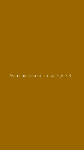 Tampilan Antarmuka Aplikasi Asiaplay Deposit Cepat Qris - 3