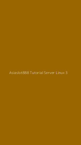 Tampilan Antarmuka Aplikasi Asiaslot888 Tutorial Server Linux - 3