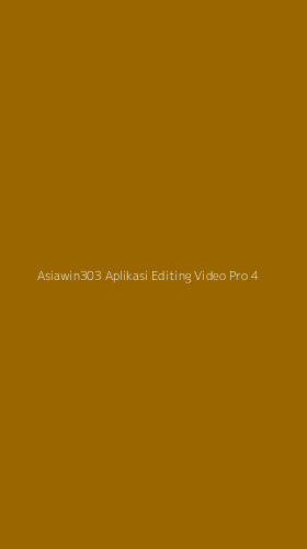 Tampilan Antarmuka Aplikasi Asiawin303 Aplikasi Editing Video Pro - 4