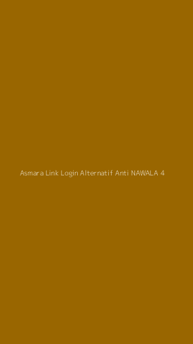 Tampilan Antarmuka Aplikasi Asmara Link Login Alternatif Anti Nawala - 4