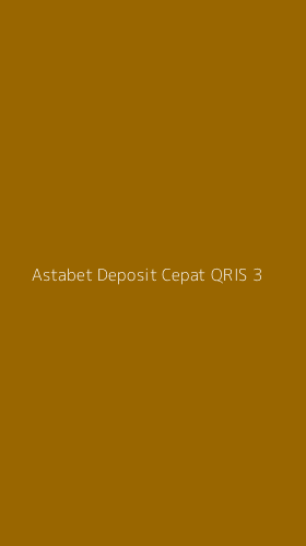 Tampilan Antarmuka Aplikasi Astabet Deposit Cepat Qris - 3