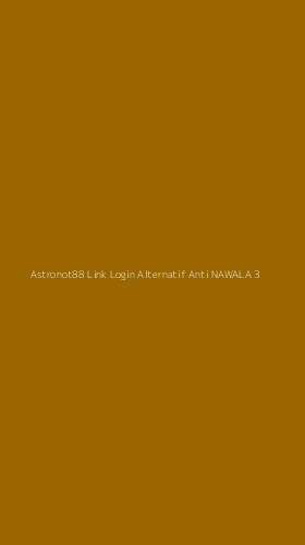 Tampilan Antarmuka Aplikasi Astronot88 Link Login Alternatif Anti Nawala - 3