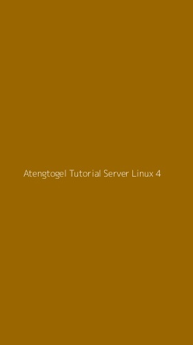 Tampilan Antarmuka Aplikasi Atengtogel Tutorial Server Linux - 4