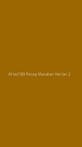 Tampilan Antarmuka Aplikasi Atlas189 Resep Masakan Harian - 2