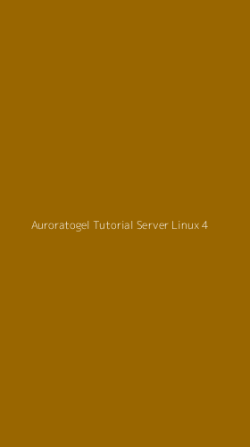 Tampilan Antarmuka Aplikasi Auroratogel Tutorial Server Linux - 4