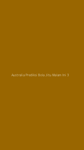 Tampilan Antarmuka Aplikasi Australia Prediksi Bola Jitu Malam Ini - 3