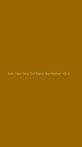 Tampilan Antarmuka Aplikasi Auto 7slot Situs Slot Bonus New Member 100 - 4