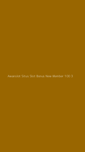Tampilan Antarmuka Aplikasi Awanslot Situs Slot Bonus New Member 100 - 3