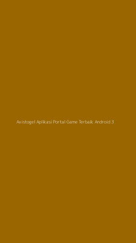 Tampilan Antarmuka Aplikasi Axistogel Aplikasi Portal Game Terbaik Android - 3