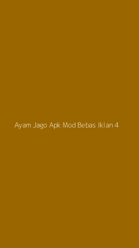 Tampilan Antarmuka Aplikasi Ayam Jago Apk Mod Bebas Iklan - 4