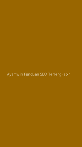 Tampilan Antarmuka Aplikasi Ayamwin Panduan Seo Terlengkap - 1