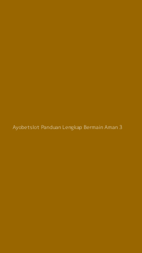 Tampilan Antarmuka Aplikasi Ayobetslot Panduan Lengkap Bermain Aman - 3