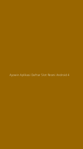 Tampilan Antarmuka Aplikasi Ayowin Aplikasi Daftar Slot Resmi Android - 4