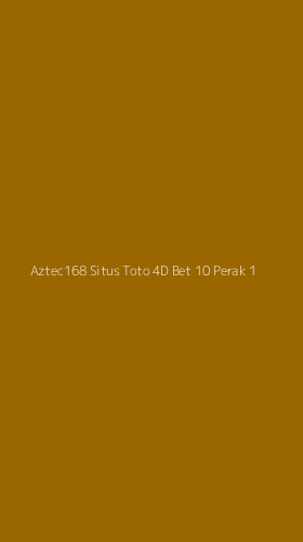 Tampilan Antarmuka Aplikasi Aztec168 Situs Toto 4d Bet 10 Perak - 1
