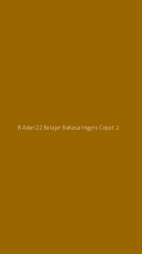 Tampilan Antarmuka Aplikasi B Adari22 Belajar Bahasa Inggris Cepat - 2