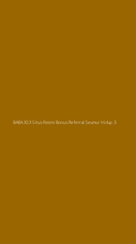 Tampilan Antarmuka Aplikasi Baba303 Situs Resmi Bonus Referral Seumur Hidup - 3