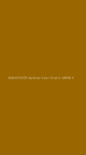 Tampilan Antarmuka Aplikasi Babapoker Aplikasi Kasir Gratis Umkm - 4