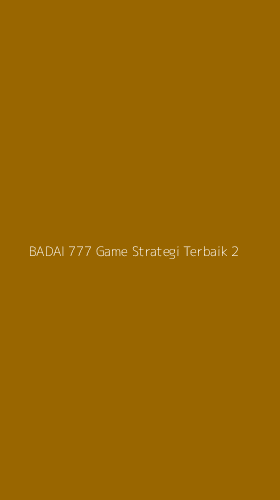 Tampilan Antarmuka Aplikasi Badai 777 Game Strategi Terbaik - 2