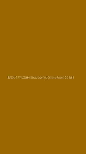Tampilan Antarmuka Aplikasi Badai777 Login Situs Gaming Online Resmi 2026 - 1
