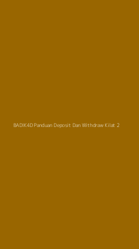 Tampilan Antarmuka Aplikasi Badik4d Panduan Deposit Dan Withdraw Kilat - 2