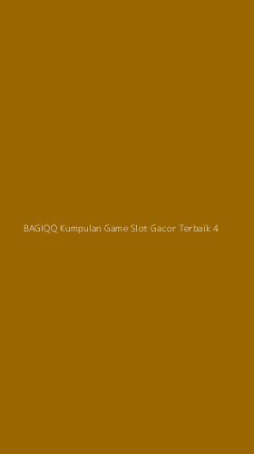 Tampilan Antarmuka Aplikasi Bagiqq Kumpulan Game Slot Gacor Terbaik - 4