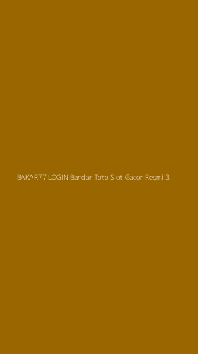 Tampilan Antarmuka Aplikasi Bakar77 Login Bandar Toto Slot Gacor Resmi - 3