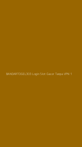 Tampilan Antarmuka Aplikasi Bandartogel303 Login Slot Gacor Tanpa Vpn - 1