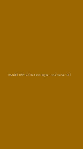 Tampilan Antarmuka Aplikasi Bandit188 Login Link Login Live Casino Hd - 2