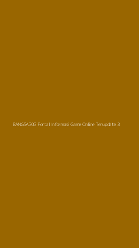 Tampilan Antarmuka Aplikasi Bangsa303 Portal Informasi Game Online Terupdate - 3