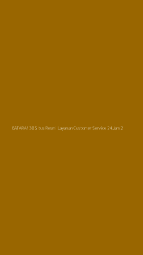 Tampilan Antarmuka Aplikasi Batara138 Situs Resmi Layanan Customer Service 24jam - 2