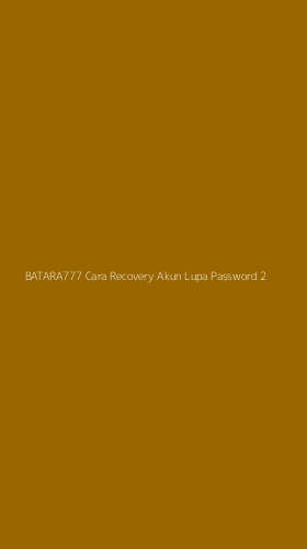 Tampilan Antarmuka Aplikasi Batara777 Cara Recovery Akun Lupa Password - 2