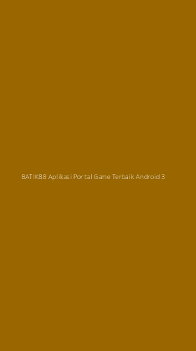 Tampilan Antarmuka Aplikasi Batik88 Aplikasi Portal Game Terbaik Android - 3