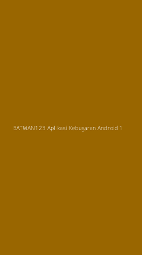 Tampilan Antarmuka Aplikasi Batman123 Aplikasi Kebugaran Android - 1