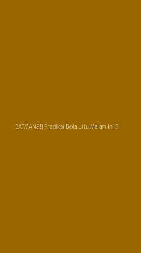 Tampilan Antarmuka Aplikasi Batman88 Prediksi Bola Jitu Malam Ini - 3