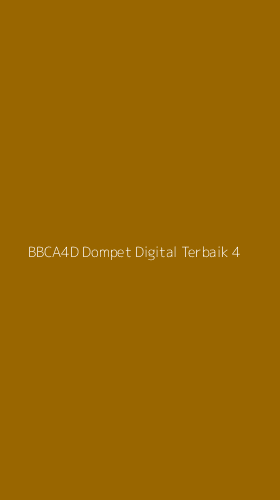 Tampilan Antarmuka Aplikasi Bbca4d Dompet Digital Terbaik - 4
